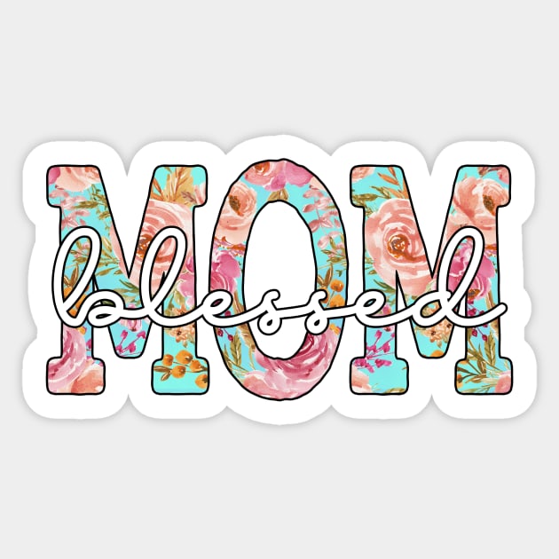 Blessed Mom Sticker by CraftyBeeDesigns